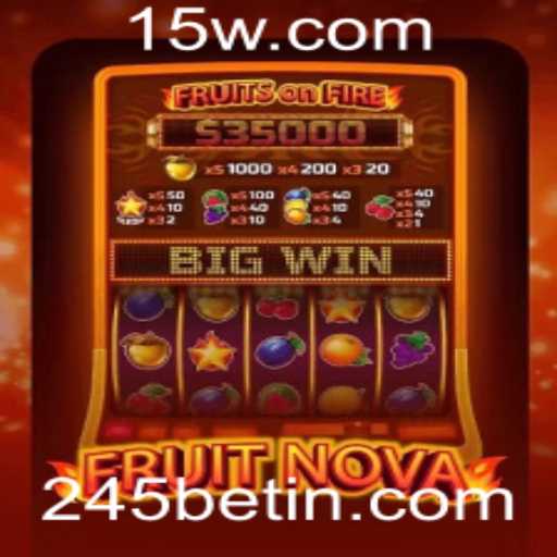 Descubra o Mundo Vibrante de FruitNova: O Jogo de Slots da 245bet